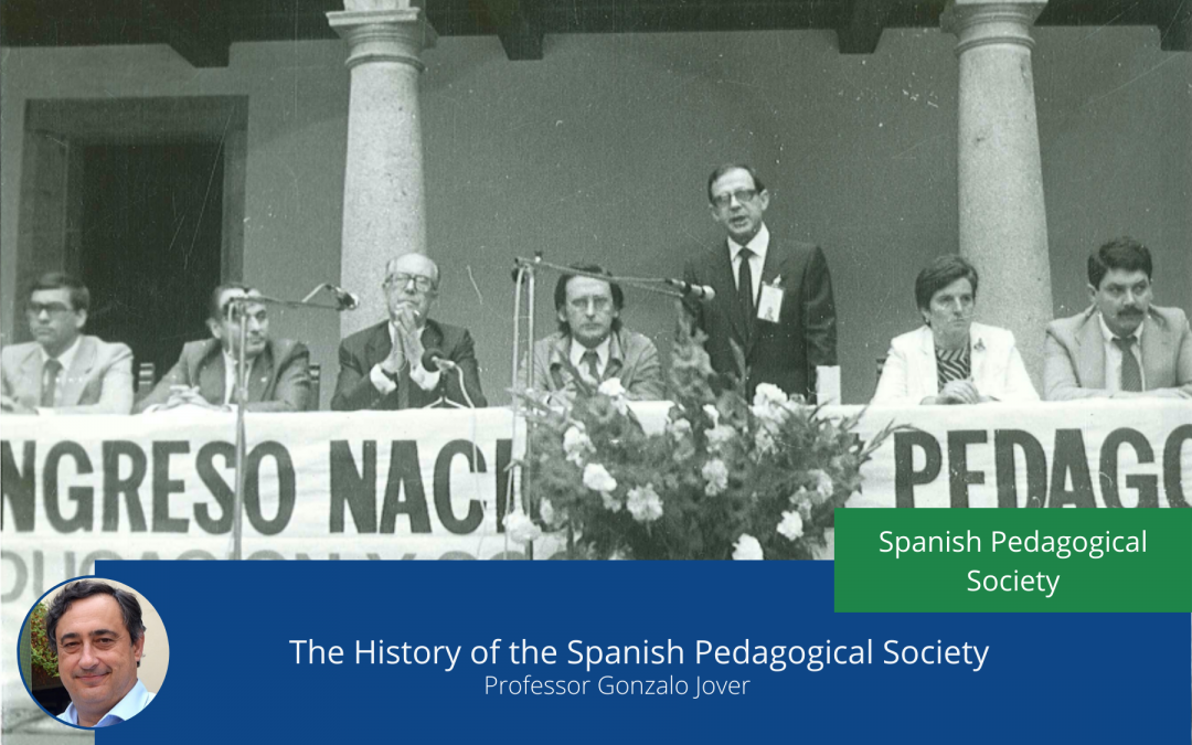 The History of the Spanish Pedagogical Society