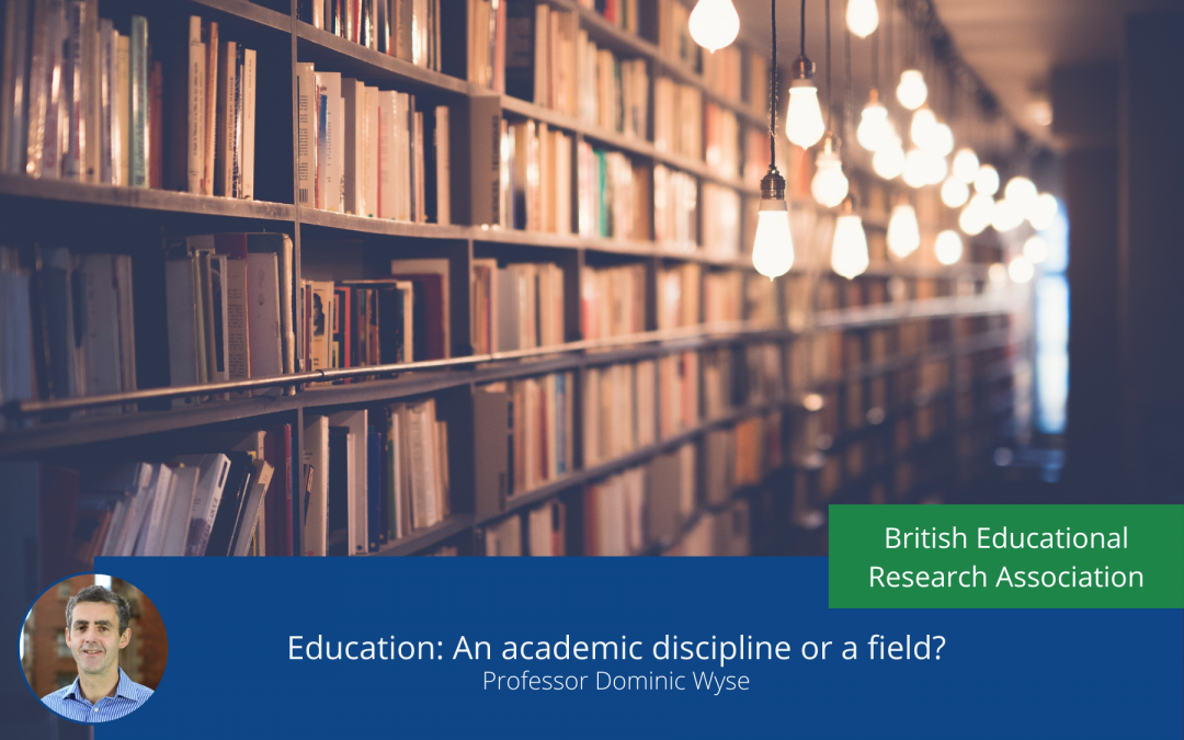 Education: An academic discipline or a field?