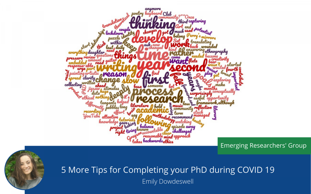 5 More Tips for Completing your PhD during COVID 19