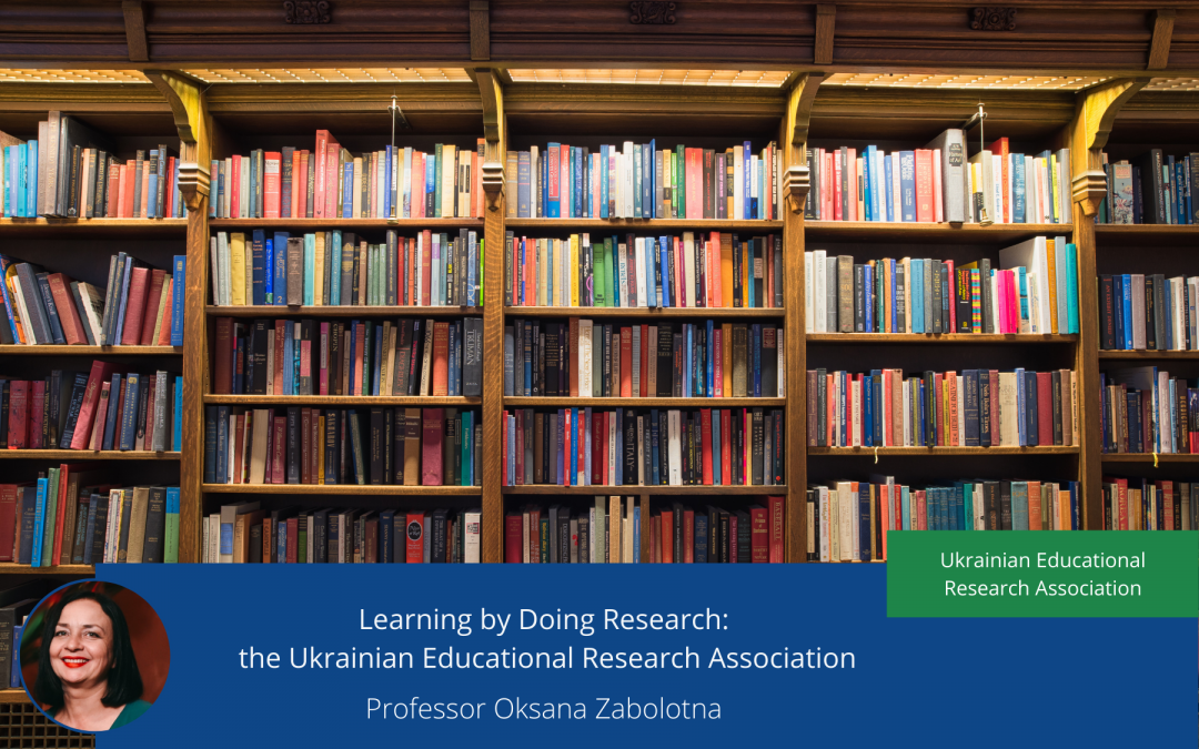 Learning by Doing Research: the Ukrainian Educational Research Association