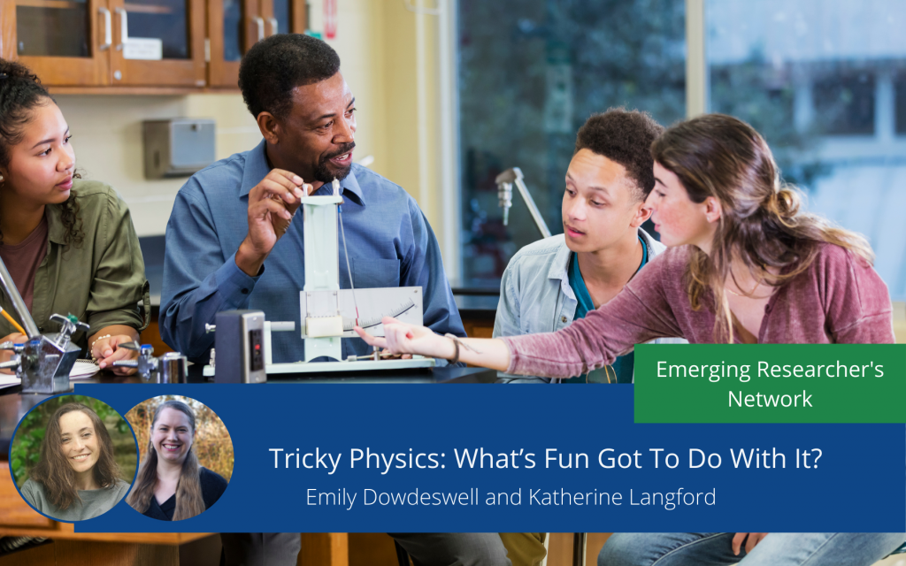 Tricky Physics: What’s Fun Got To Do With It?