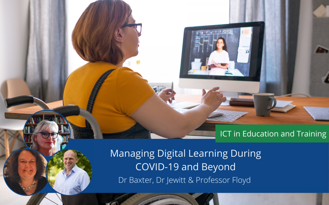 Managing Digital Learning during COVID-19 and Beyond