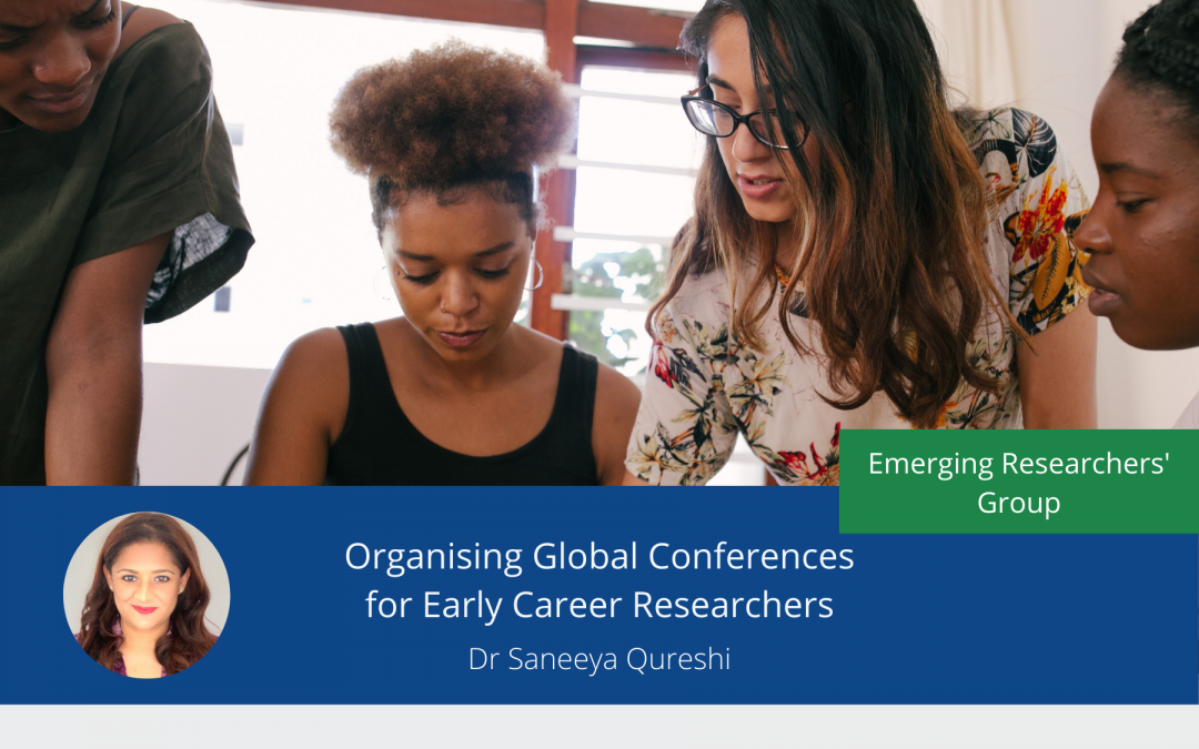 Organising Global Conferences for Early Career Researchers