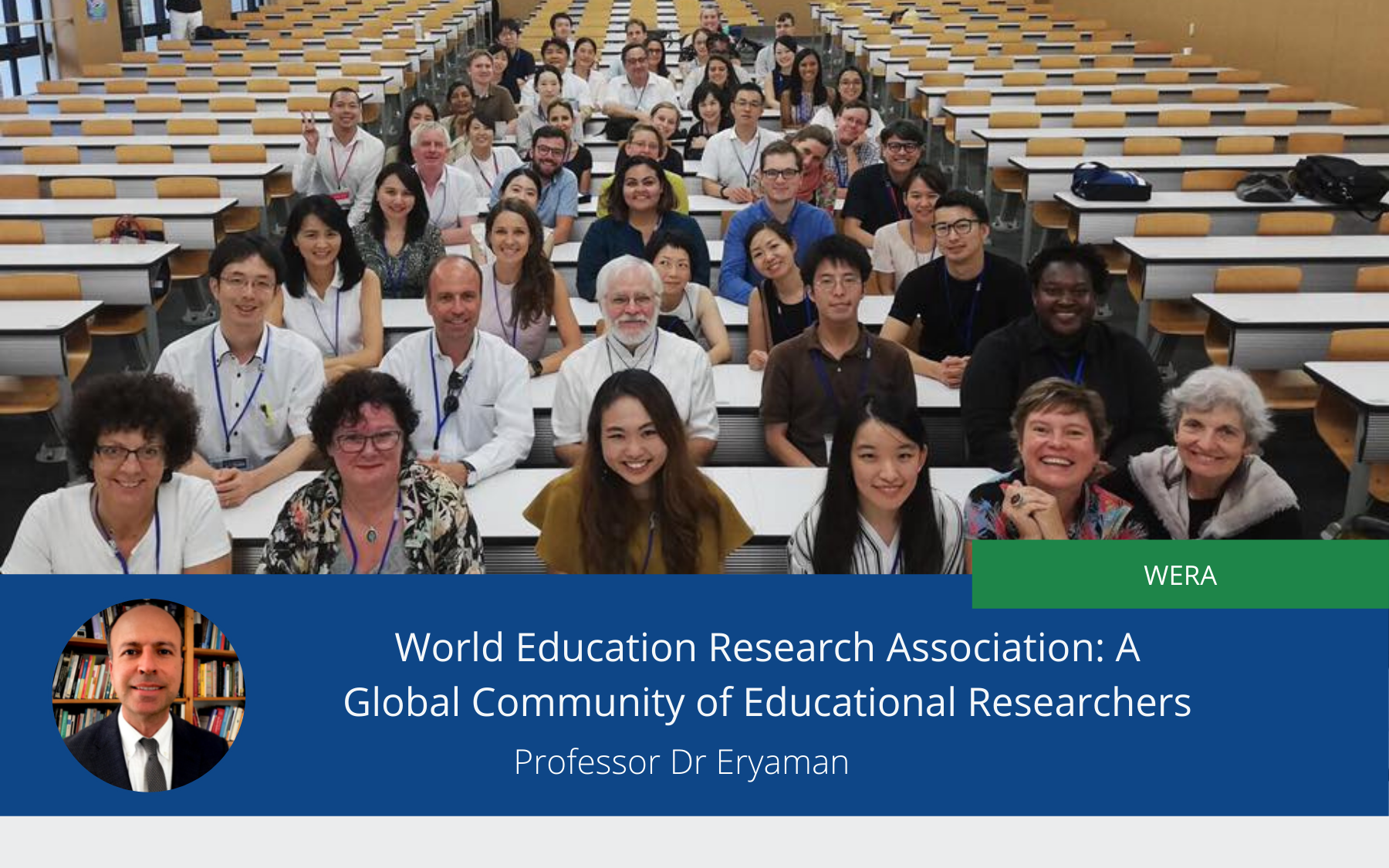 World Education Research Association A Global Community of Educational