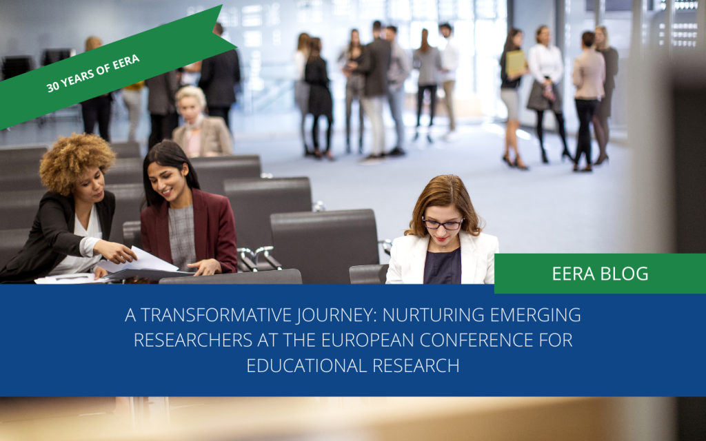 A Transformative Journey: Nurturing Emerging Researchers at the European Conference for Educational Research.