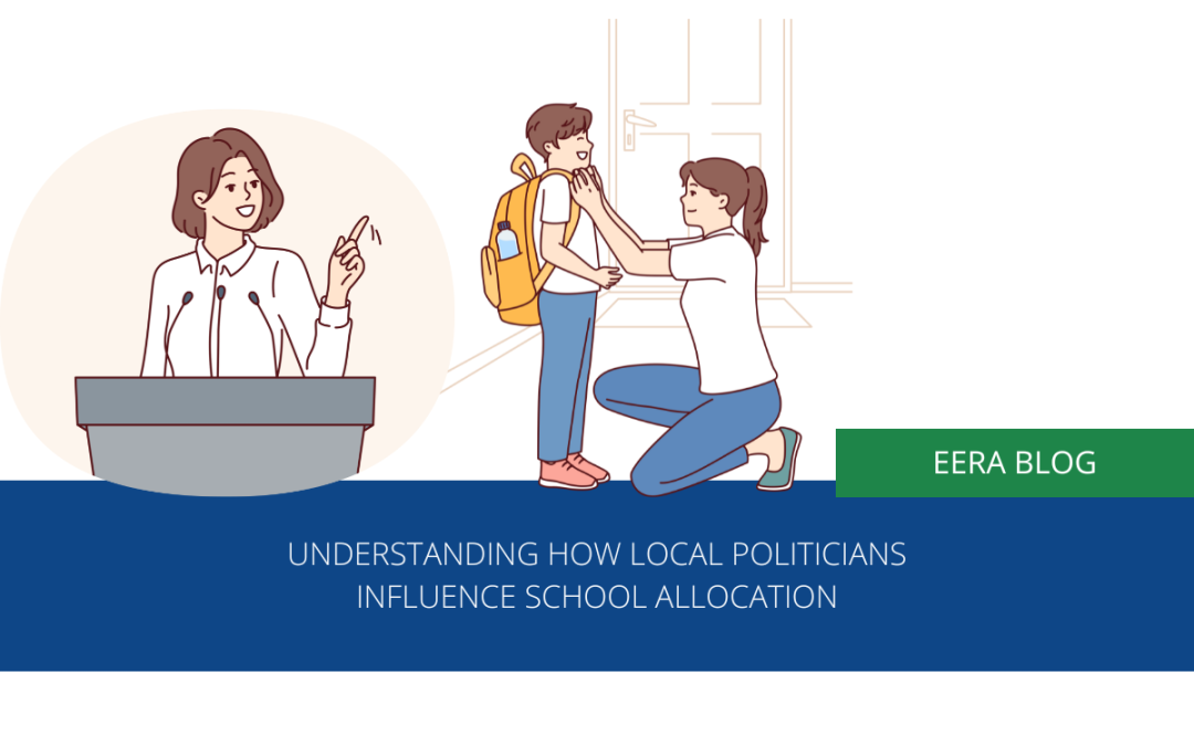 Behind closed doors – Understanding how local politicians influence school allocation