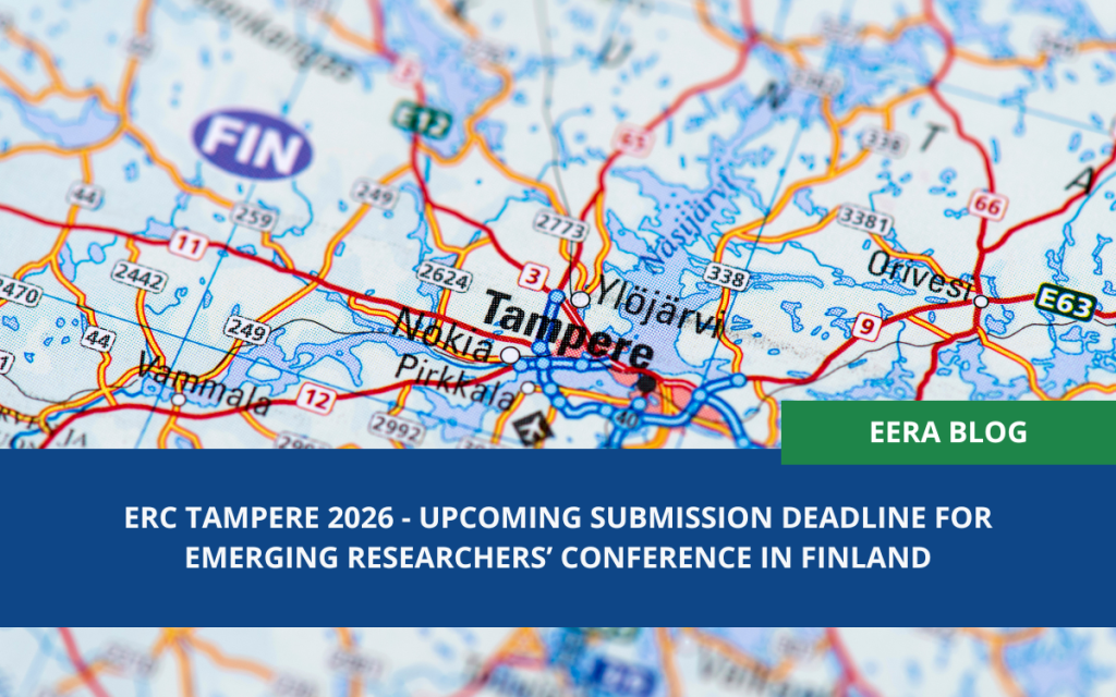 ERC TAMPERE 2026 – upcoming submission deadline for emerging researchers’ conference in finland