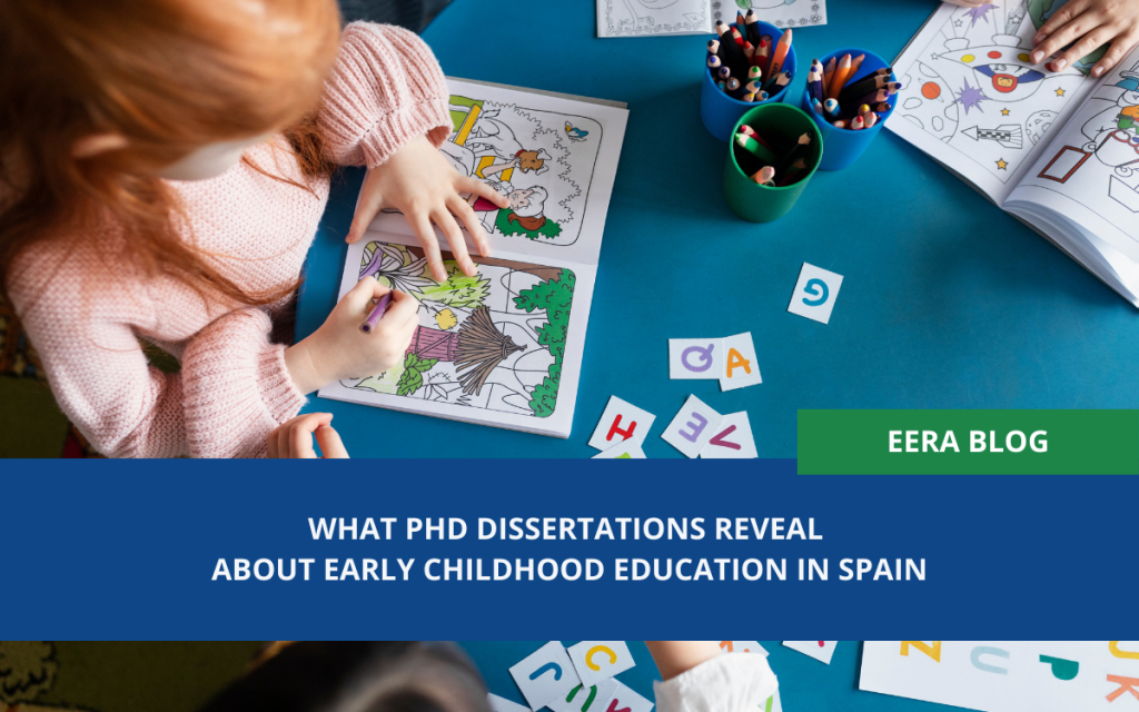 What PhD Dissertations Reveal About Early Childhood Education in Spain