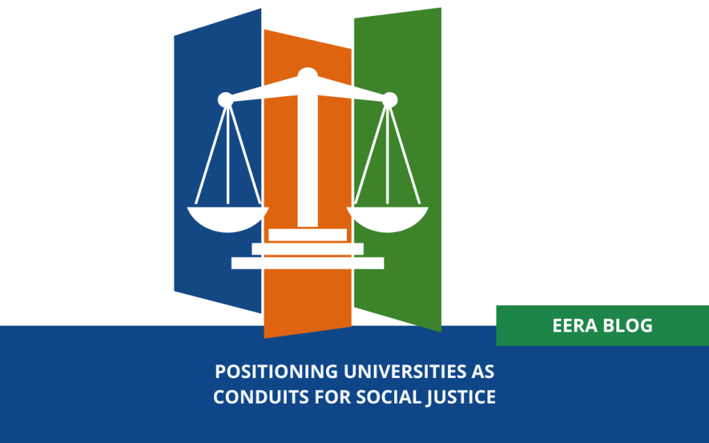 Positioning universities as conduits for social justice – Charting the way forward